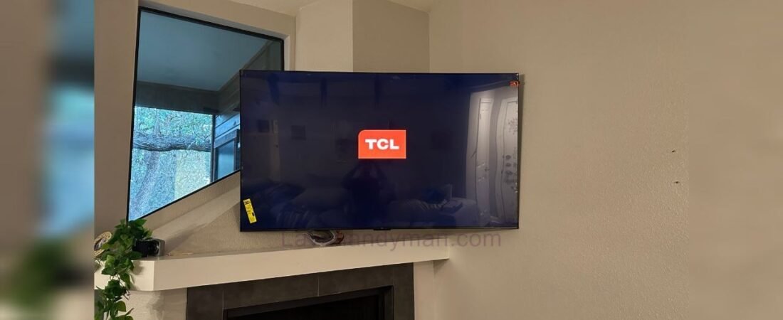 Complete Guide to Installing a TCL TV Above a Fireplace + Safety Tips and Standard Height